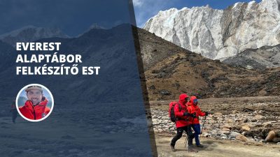 Everest Alaptábor felkészítő előadás - május 23 szombat